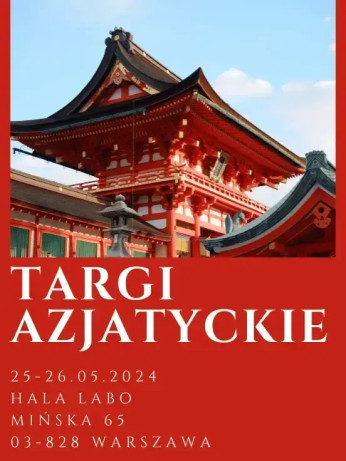 Warszawa Wydarzenie Targi Targi Azjatyckie