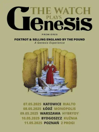 Warszawa Wydarzenie Koncert The Watch plays Genesis FOXTROT & SELLING ENGLAND BY THE POUND A Genesis Experience