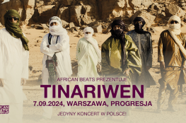 Warszawa Wydarzenie Koncert Tinariwen w Warszawie | 07.09.2024