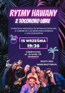 Wołomin Wydarzenie Koncert Rytmy Hawany z Tocororo Libre