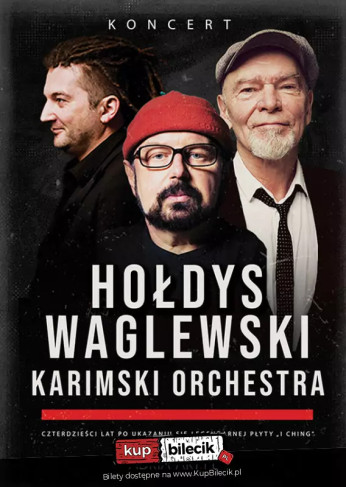 Warszawa Wydarzenie Koncert Hołdys / Waglewski / Karimski Orchestra