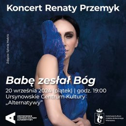 Warszawa Wydarzenie Koncert „Babę zesłał Bóg” | koncert Renaty Przemyk