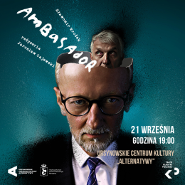 Warszawa Wydarzenie Spektakl Teatr Klasyki Polskiej Sławomir Mrożek „Ambasador"