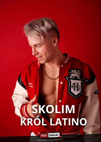 Warszawa Wydarzenie Koncert SKOLIM - Król Latino