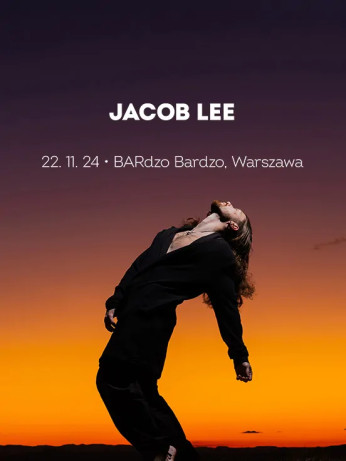 Warszawa Wydarzenie Koncert Jacob Lee: Philosophical Sessions