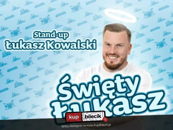 Warszawa Wydarzenie Stand-up Warszawa XIII | Łukasz Kowalski - Święty Łukasz | 15.11.24, g. 19:00