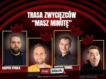 Warszawa Wydarzenie Stand-up Trasa Zwycięzców "Masz Minutę"