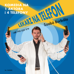 Warszawa Wydarzenie Spektakl Lekarz na telefon - Teatr Scena Współczesna