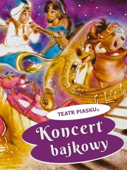 Warszawa Wydarzenie Inne wydarzenie Teatr Piasku Tetiany Galitsyny - Koncert Bajkowy