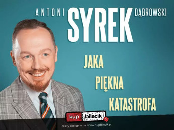 Warszawa Wydarzenie Stand-up Warszawa | Antoni Syrek-Dąbrowski | Jaka piękna katastrofa | 16.12.25 g. 19.00