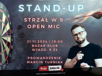 Warszawa Wydarzenie Stand-up Stand-up: Strzał w 9 Open-mic | Marcin Turniak