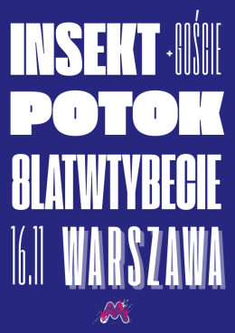 Warszawa Wydarzenie Koncert 8 lat w Tybecie & Insekt