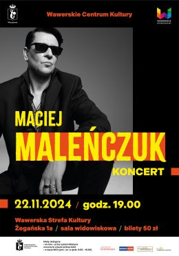 Warszawa Wydarzenie Koncert Maciej Maleńczuk 22.11 o godzinie 19:00 w Wawerskim Centrum Kultury