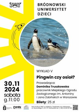 Warszawa Wydarzenie Inne wydarzenie Bródnowski Uniwersytet Dzieci: Pingwin czy osioł?