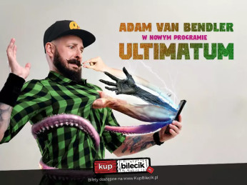 Mińsk Mazowiecki Wydarzenie Stand-up Adam Van Bendler z nowym programem "Ultimatum"