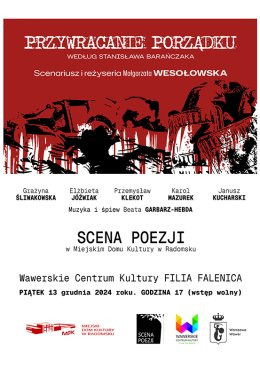 Warszawa Wydarzenie Spektakl Spektakl poetycki Teatru z Radomska "Przywracanie porządku" w WCK Falenica