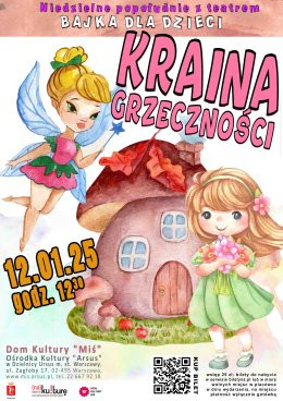 Warszawa Wydarzenie Inne wydarzenie Bajka dla dzieci „Kraina Grzeczności” teatr Dur-Moll