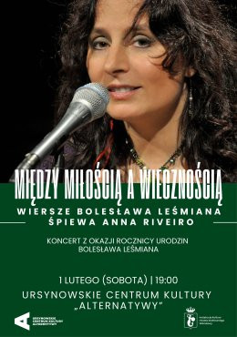 Warszawa Wydarzenie Koncert „Między miłością a wiecznością” | wiersze Bolesława Leśmiana śpiewa Anna Riveiro