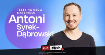 Warszawa Wydarzenie Stand-up Stand-up: Antoni Syrek-Dąbrowski / Testy Nowego Materiału / 8.1.2025