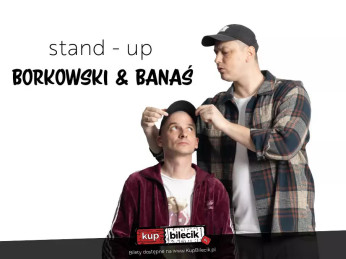 Warszawa Wydarzenie Stand-up Stand-up: Borkowski & Banaś: Nowe Programy