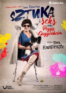 Warszawa Wydarzenie Spektakl Sztuka i seks, czyli Peggy Guggenheim - monodram Ewy Kasprzyk