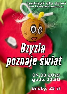 Warszawa Wydarzenie Inne wydarzenie Teatrzyk dla dzieci  - Pan Teatrzyk -  "Bzyzia poznaje świat"