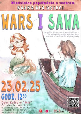 Warszawa Wydarzenie Inne wydarzenie Bajka dla dzieci "Wars i Sawa" Teatr Igraszka