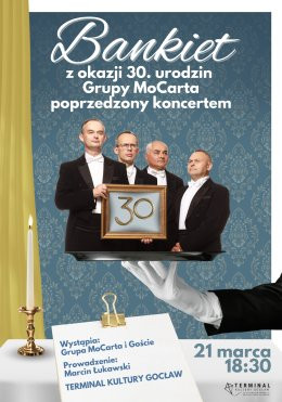 Warszawa Wydarzenie Koncert Bankiet z okazji 30. urodzin Grupy MoCarta... poprzedzony koncertem