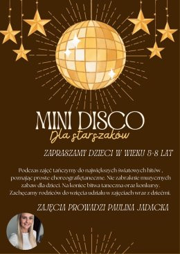 Warszawa Wydarzenie Inne wydarzenie MINI DISCO DLA STARSZAKÓW