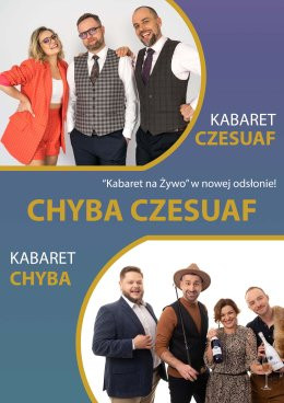 Warszawa Wydarzenie Kabaret Kabaret na Żywo – Chyba Czesuaf