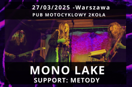 Warszawa Wydarzenie Koncert Mono Lake: Across Poland Tour | Support: Metody