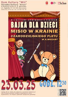 Warszawa Wydarzenie Inne wydarzenie Bajka dla dzieci pt. „Misio w krainie czarodziejskiego fletu”