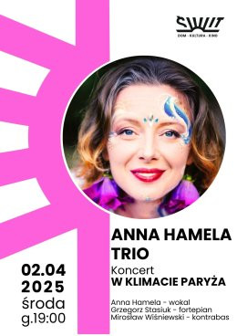 Warszawa Wydarzenie Koncert Wieczór piosenki francuskiej i autorskiej. Anna Hamela Trio