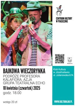 Józefosław Wydarzenie Inne wydarzenie BAJKOWA WIECZORYNKA. PODRÓŻE PROFESORA KALAFIORA. AZJA. GRUPA TEATRALNA ECHO.