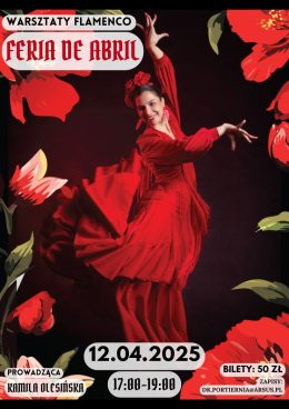 Warszawa Wydarzenie Inne wydarzenie Warsztaty Flamenco Sevillanas z Kamilą Olesińską