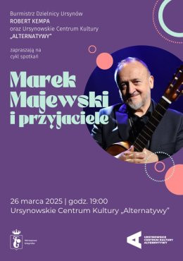 Warszawa Wydarzenie Kabaret Marek Majewski i Przyjaciele | spotkanie z piosenką i kabaretem.