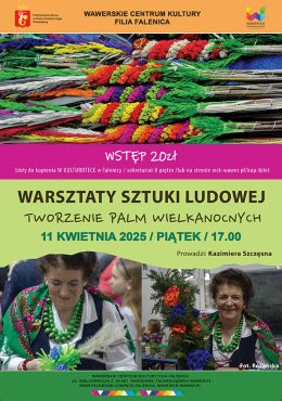 Warszawa Wydarzenie Inne wydarzenie Warsztaty rodzinne "Tworzymy palmy wielkanocne" z Panią Kazią w WCK Falenica