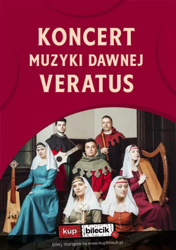 Warszawa Wydarzenie Koncert Koncert Muzyki Dawnej - VERATUS