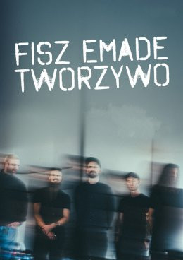 Warszawa Wydarzenie Koncert Fisz Emade Tworzywo