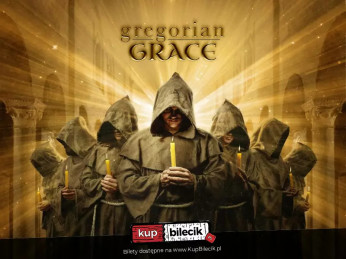 Wołomin Wydarzenie Koncert Gregorian Grace - prawdziwa uczta dla duszy!