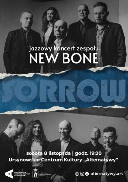 Warszawa Wydarzenie Koncert „Sorrow” | jazzowy koncert zespołu New Bone