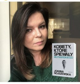 Warszawa Wydarzenie Inne wydarzenie Kobiety, które śpiewały Młynarskiego – spotkanie autorskie z Joanną Nojszewską