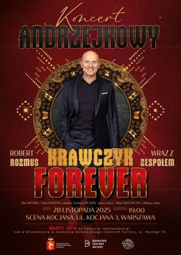 Warszawa Wydarzenie Koncert Koncert Andrzejkowy „Krawczyk Forever” – największe przeboje Krzysztofa Krawczyka śpiewa Robert Rozm
