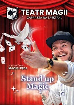 Warszawa Wydarzenie Spektakl Teatr Magii: Stand-up Magic
