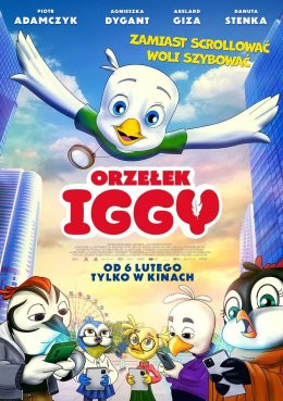 Warszawa Wydarzenie Inne wydarzenie Wielkie Kino dla Małych | „Orzełek Iggy” | reżyseria: Bartek Kędzierski | Polska 2026