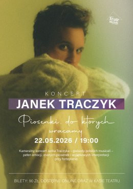 Otwock Wydarzenie Koncert KONCERT JANKA TRACZYKA - PIOSENKI, DO KTÓRYCH WRACAMY