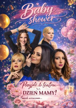 Warszawa Wydarzenie Spektakl "Baby shower" Teatr Kultura