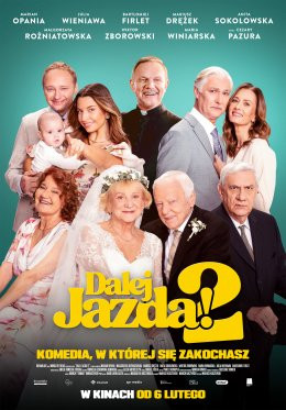 Zielonki-Parcela Wydarzenie Film w kinie Dalej jazda! 2