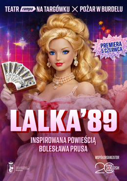 Warszawa Wydarzenie Spektakl LALKA ’89. Kapitalistyczna komedia romantyczna