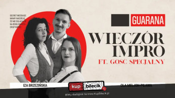 Warszawa Wydarzenie Stand-up Guarana: Wieczór Impro